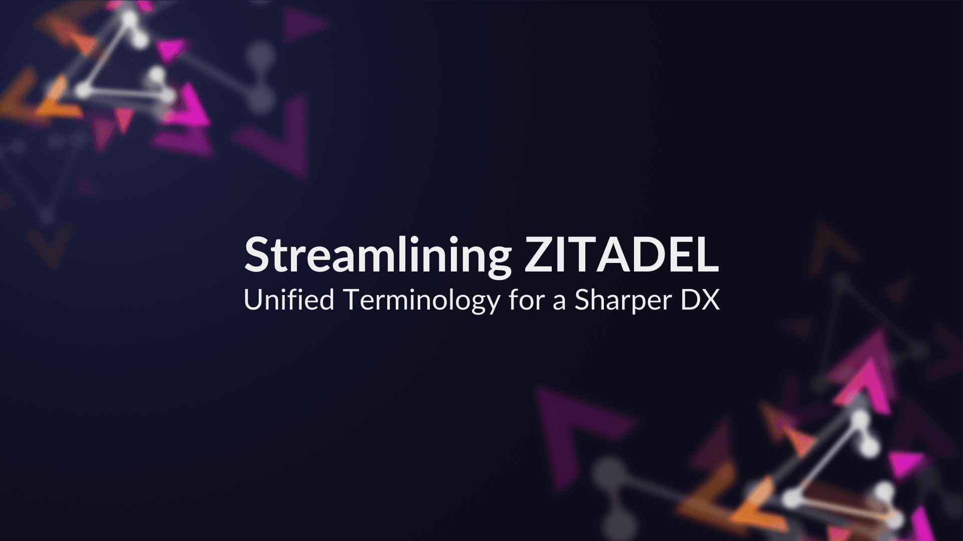 Streamlining Our Terminology for a Sharper Developer Experience preview image